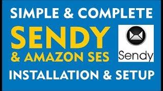 Simple Complete Sendy + Amazon SES Installation Tutorial (Cheap Email Marketing Software)