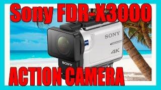 Sony FDR-X3000 Action Cam – Unboxing, Settings, Review, vs GoPro Hero 3+ Black