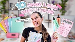 10 CHOSES À FAIRE AVANT LA RENTRÉE-   Ep 1: Back to school 2023