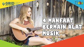 4 Manfaat Bermain Alat Musik - Fakta Menarik