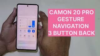 Tecno Camon 20 Pro GESTURE And NAVIGATION  3 Button