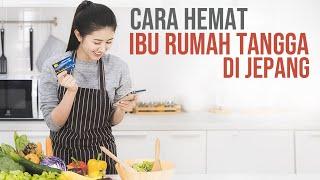 CARA HEMAT IBU RUMAH TANGGA JEPANG | Hidup Minimalis