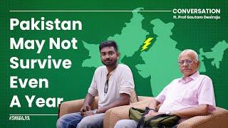 What Are Pakistan's Long Term Chances? l Prof. Gautam Desiraju & Sharan Setty