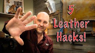 5 leatherworking hacks in 90 seconds!