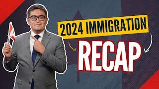  2024 Canada’s Immigration Changes: Full Recap & Key Updates