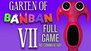 Garten Of Banban 7 | Full Game | Walkthrough | No Commenraty