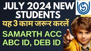 IGNOU July 2024 students important video : यह काम जरूर करें| Samarth account, ABC ID And DEB ID