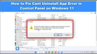 How to Fix Can’t Uninstall the App the App is Running in Windows 11 Control Panel