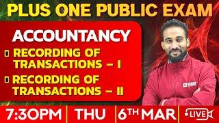 Plus One Accountancy  | Public Exam | Recording Of Transactions 1 & 2 | Exam Winner