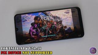 Download Fortnite Apk V20.40 fix device not supported for all android devices