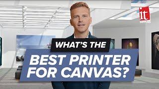 What is the Best Printer for Canvas?