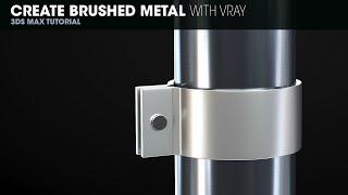 Create Brushed Metal with Vray in 3DS Max