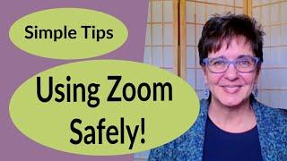 How to Use Zoom Safely - Simple Zoom Tips