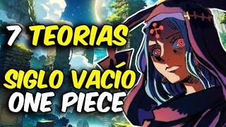 7 TEORIAS sobre el SIGLO VACÍO del MUNDO de ONE PIECE | One Piece Teoria