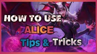 Alice Tutorial (2021) l Guide l Tips l Mobile Legends