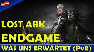 LOST ARK - ENDGAME! Was erwartet uns bei max. Level? Was können wir alles tun? (PvE)