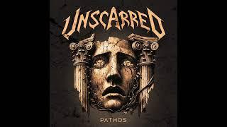 Unscarred - Pathos (Full Album) • 2024