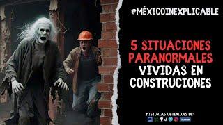 5 cosas PARANORMALES en CONSTRUCCIONES y albañiles