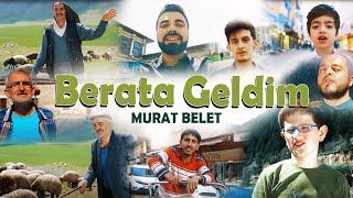 Murat Belet  - Beraata Geldim