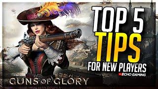 Top 5 Tips for NEW Players in Guns of Glory