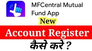 Mf Central mobile app login kaise kare | Mf Central app mai account kaise banaye #mfcentral