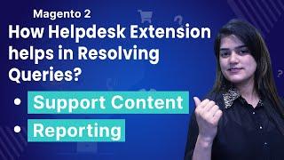 Enhance Customer Support with Magento 2 Helpdesk Extension | Feature-Packed Solution
