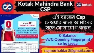 Kotak Mahindra Bank CSP/Kotak Mahindra Bank account opening/Kotak Mahindra Bank 0 Balance Account