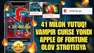 41 MILON YUTUQ! VAMPIR CURSE SLOTI YONDI! | APPLE OF FORTUNE OLOV STROTEGIYA #vertualbola