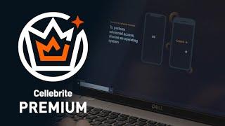 Cellebrite Premium - Quick Access to Critical Mobile Device Data Evidence