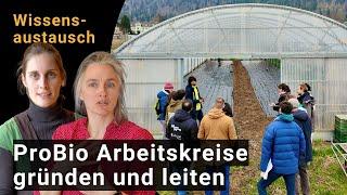 Weshalb ProBio-Arbeitskreise leiten oder daran teilnehmen?