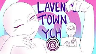 LAVENDER TOWN // I GOT YOU! // YCH (COMPLETED)