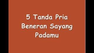 5 Tanda Pria Beneran Sayang Padamu