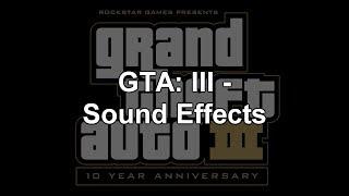 Grand Theft Auto III - Sound Effects - [PC]