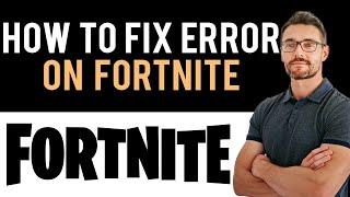  How to Fix FortniteClient-Win64-Shipping.exe Error (Full Guide)