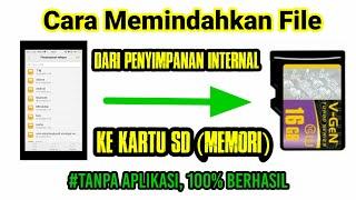 CARA MEMINDAHKAN FILE DARI PENYIMPANAN INTERNAL TELEPON KE KARTU SD (KARTU MEMORI) TANPA APLIKASI