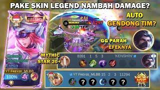 FREYZE MLBB MAIN FREYA PAKE SKIN LEGEND? AUTO GENDONG TIM!!! MOBILE LEGENDS BANG BANG