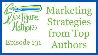 SFA-131 - Marketing Strategies from Top Authors