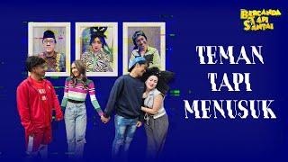 [FULL] TEMAN TAPI MENUSUK | BTS (24/08/24)