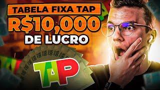 COMO USAR A TABELA FIXA DA TAP E LUCRAR +R$10.000! (PASSO A PASSO)