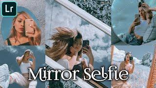 Mirror Selfie Preset - Lightroom Mobile Presets Free Dng | Lightroom Tutorial