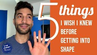 The Journey To - Fitness: 8% Body Fat and 5 Things I Wish I Knew Before I Started Working Out