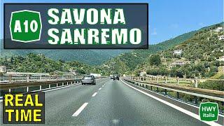 SAVONA - SANREMO | Autostrada dei Fiori A10 | REAL TIME