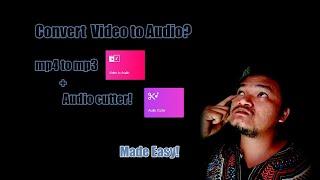 PAANO I CONVERT ANG VIDEO (mp4) SA AUDIO (mp3)? Made easy with video to mp3 converter! Step by step!