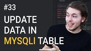33: Update Data From MySQL Database | PHP Tutorial | Learn PHP Programming | PHP for Beginners