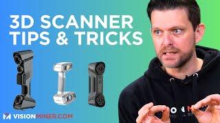 3D Scanning Tips & Tricks for Beginners - how to get the best results with any scanner