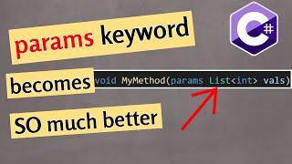 params keyword gets a HUGE upgrade in C# 13