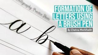 Formation of Letters and Numbers using a Brush Pen | Brush Calligraphy Tutorial for Beginners