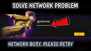 Solve Free Fire Network Problem | Free Fire Network Busy Please Retry Problem Solution