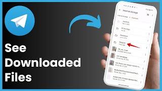 How To See Downloaded Files In Telegram !