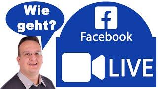 Facebook Live Stream am Browser (PC / Mac) oder am Handy (Android / iOS)